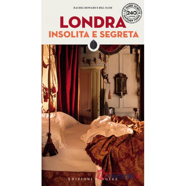 Londra insolita e segreta