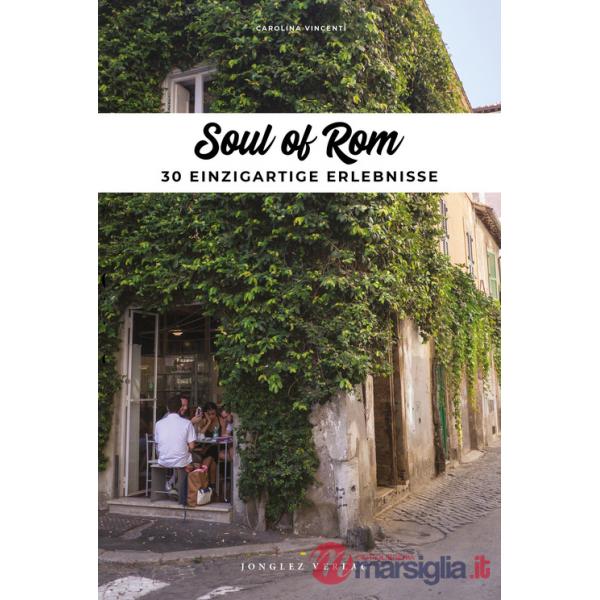 Soul of Rome. Ediz. tedesca