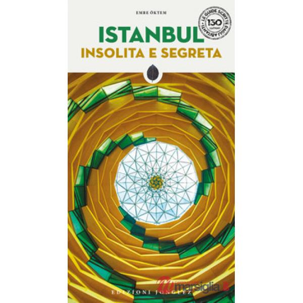 Istanbul insolita e segreta