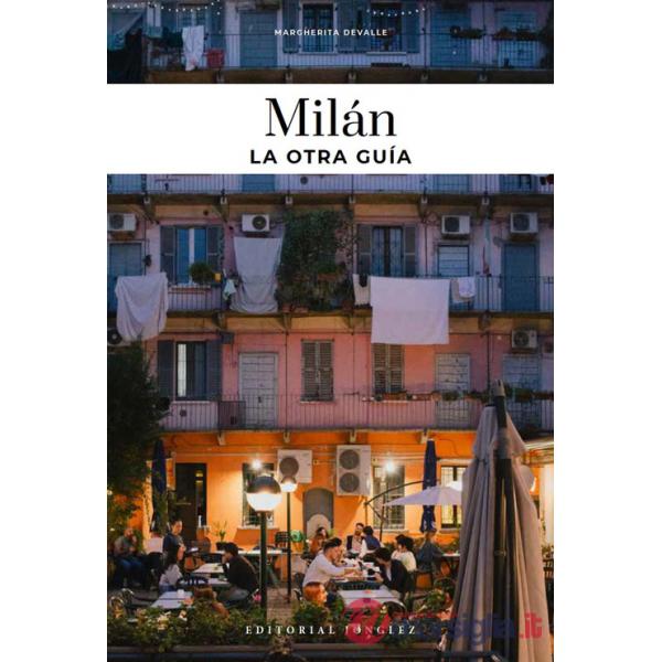 Milano, la otra guia