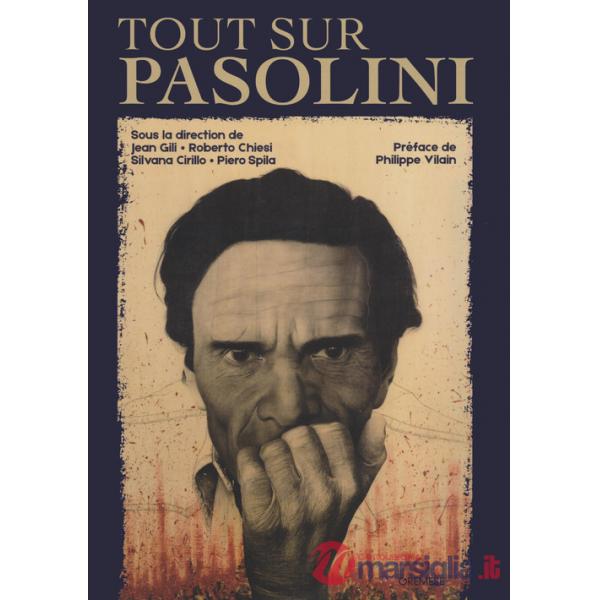 Tout sur Per Paolo Pasolini
