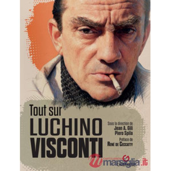 Tout sur Luchino Visconti