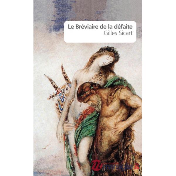 Bréviaire de la défaite (Le)
