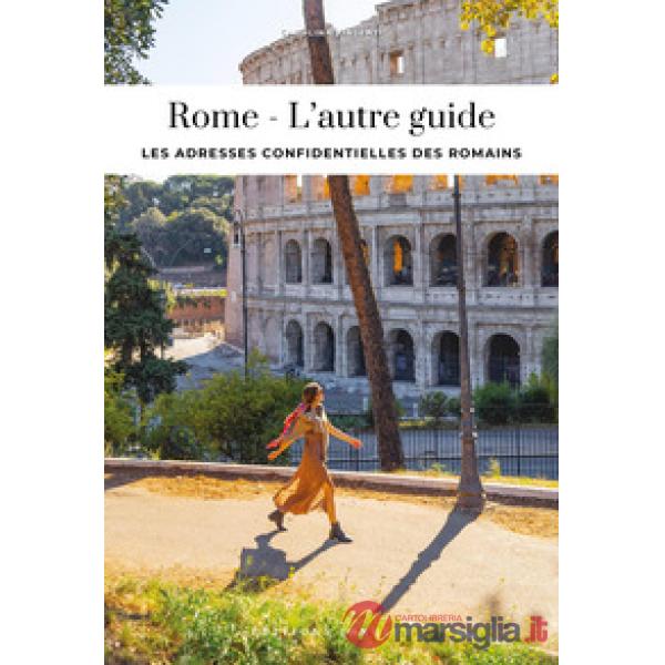 Rome, l'autre guide
