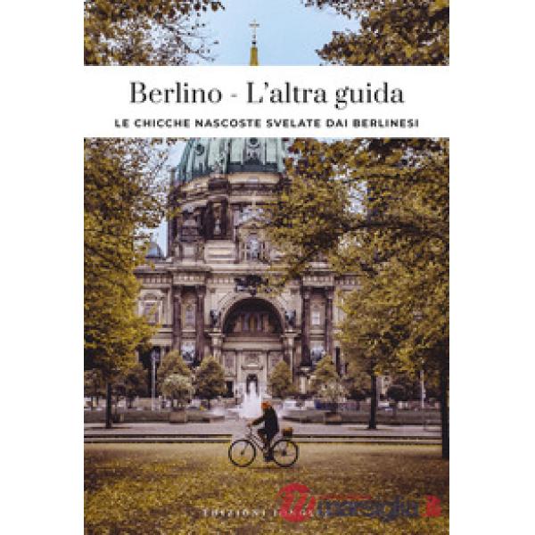 Berlino, l'altra guida