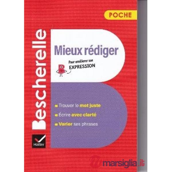 BESCHERELLE MIEUX REDIGER (POCHE)