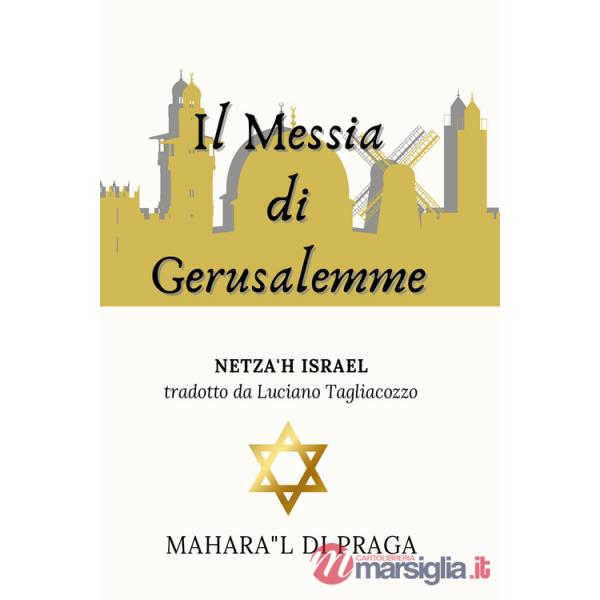 Messia di Gerusalemme (Il)