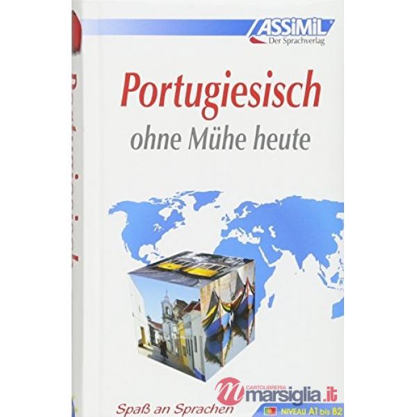 Portugiesisch ohne Mühe heute