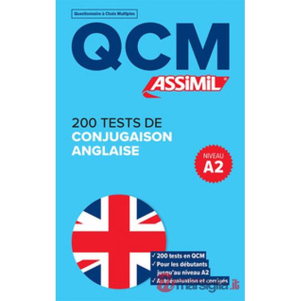 200 tests de conjugaison anglaise. QCM