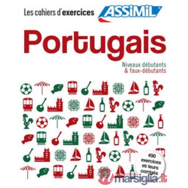 Portugais du Brésil. Cahier d'exercices. Débutants