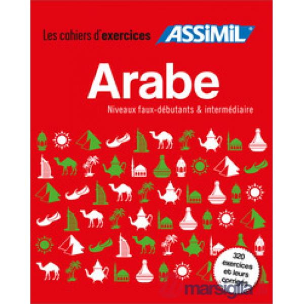 Arabe. Coffret cahiers d'exercices. Faux-débutants et intermédiaire