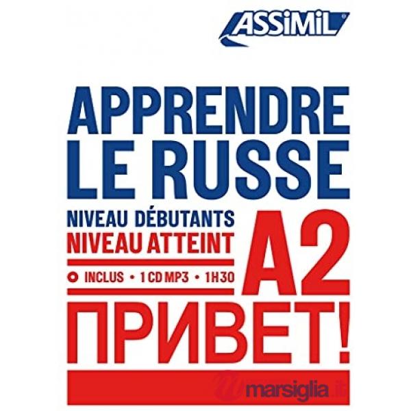 Apprendre le russe. Niveau Atteint A2