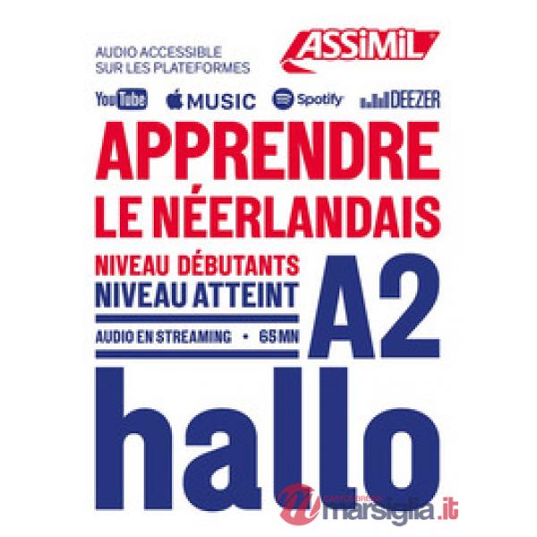 Apprendre le néerlandais. Niveau atteint A2