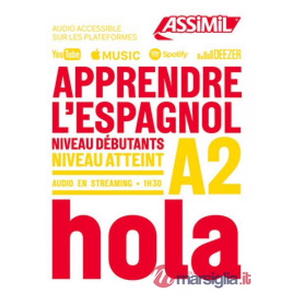 Apprendre l'espagnol. Niveau A2