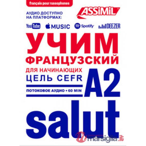 Apprendre le français (pour russophones). Niveau atteint A2