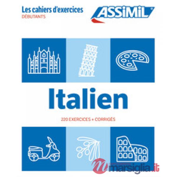 Italien. Cahier d'exercices. Débutants