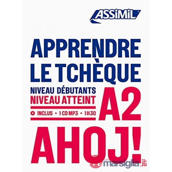 Apprendre le tchèque. Niveau atteint A2