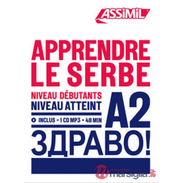 Apprendre le serbe. Niveau Atteint A2