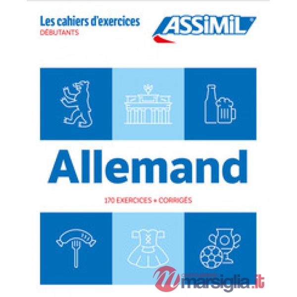 Allemand. Cahier d'exercices. Débutants