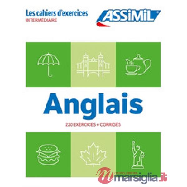 Anglais. Cahier d'exercices. Intermédiaire