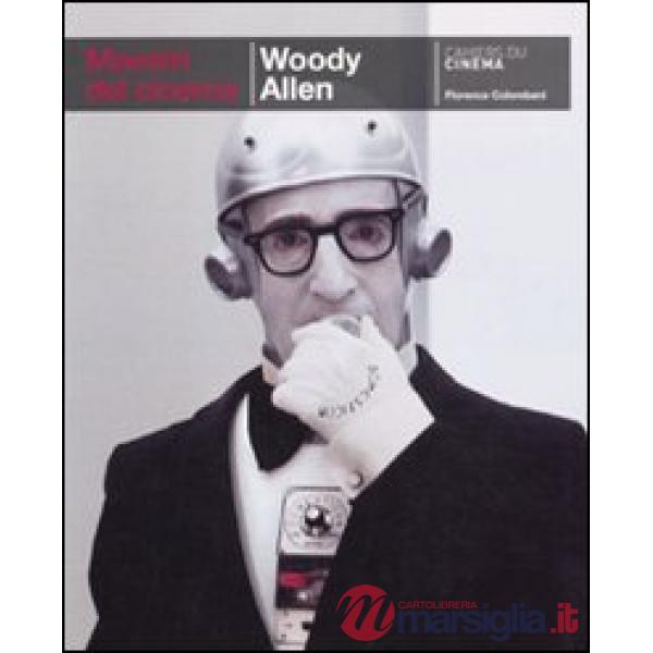 Woody Allen. Ediz. illustrata
