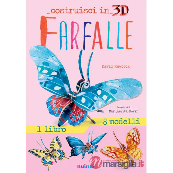 Farfalle. Costruisci in 3D. Con gadget. Ediz. a colori