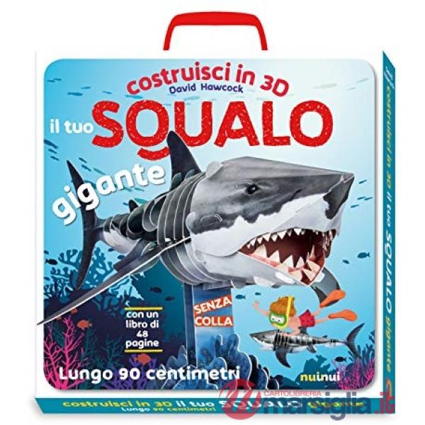Costruisci in 3D il tuo squalo gigante. Ediz. a colori. Con gadget