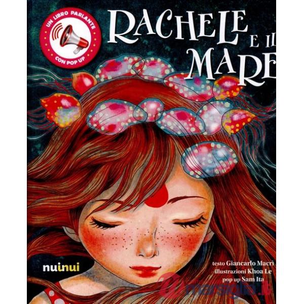 Rachele e il mare. Libro sonoro e pop-up
