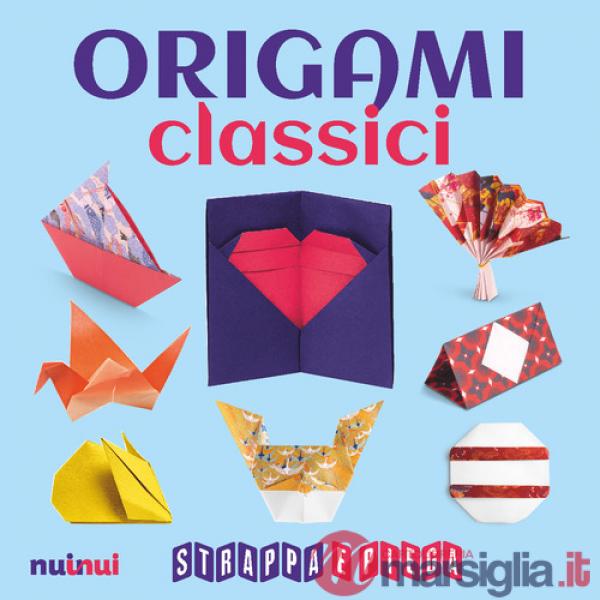 Origami classici. Strappa e piega. Con QR Code