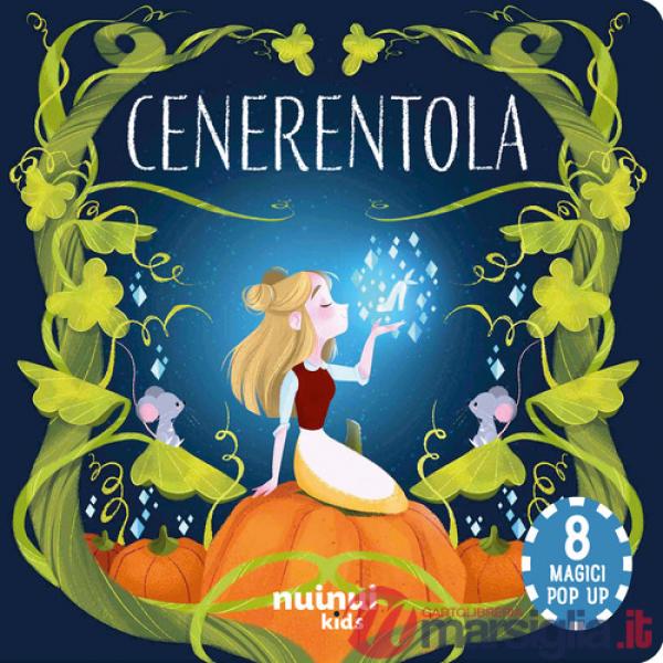 Cenerentola. Fiabe pop up. Ediz. a colori