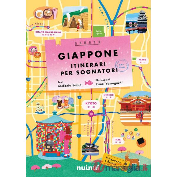 Giappone. Itinerari per sognatori