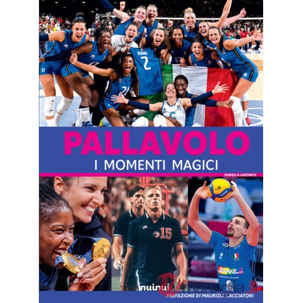 Pallavolo. I momenti magici