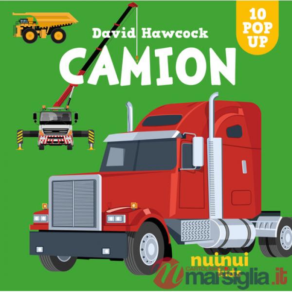 Camion. Sorprendenti pop-up! Ediz. a colori