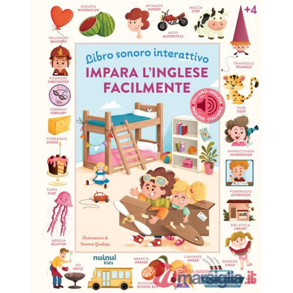 Impara l'inglese facilmente. Libro sonoro interattivo. Ediz. a colori