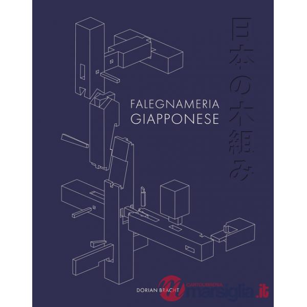 Falegnameria giapponese. Ediz. illustrata