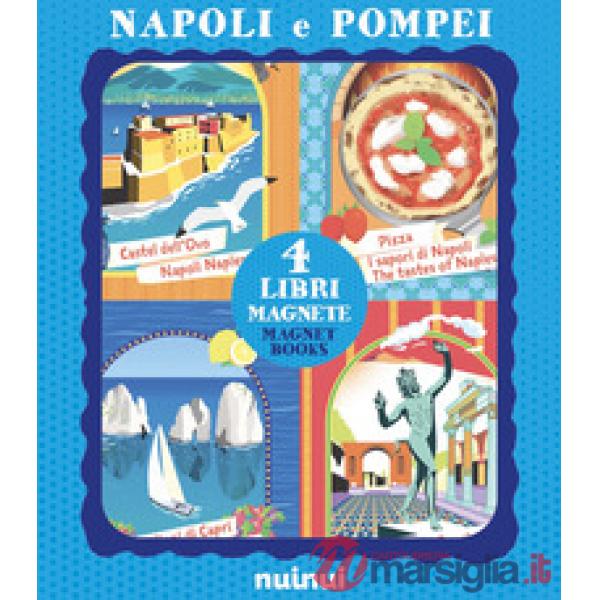 Napoli e Pompei. 4 libri magnete. Ediz. italiana e inglese