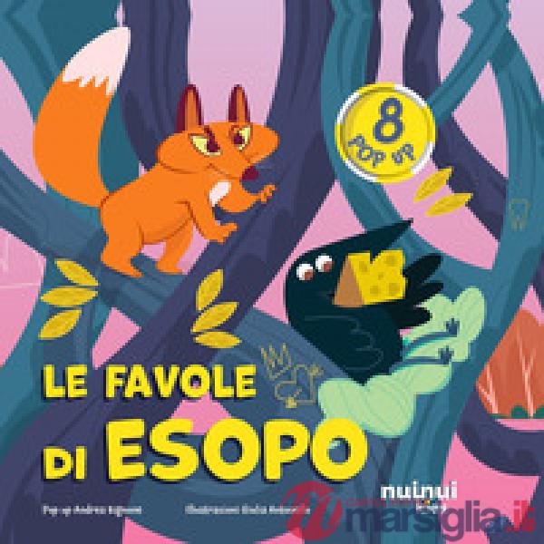 Favole di Esopo. Fiabe pop up. Ediz. a colori (Le)