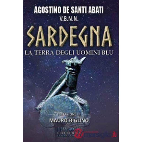 Sardegna la terra degli uomini blu