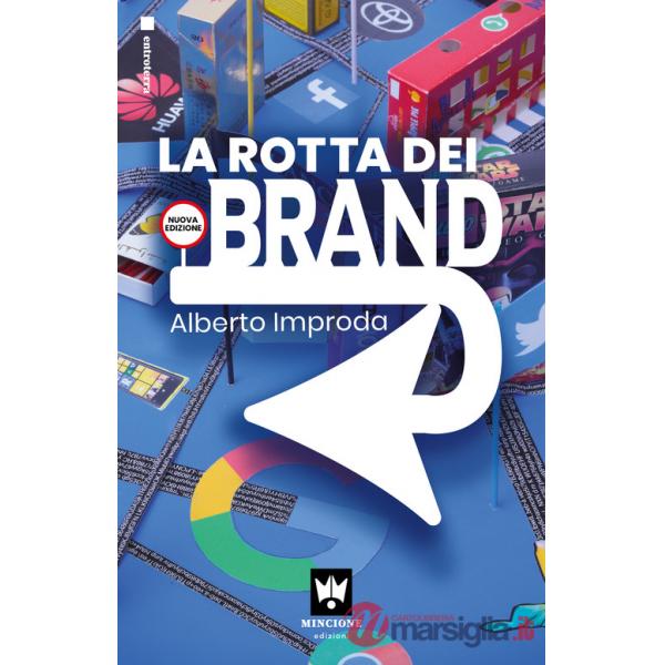 Rotta dei brand (La)