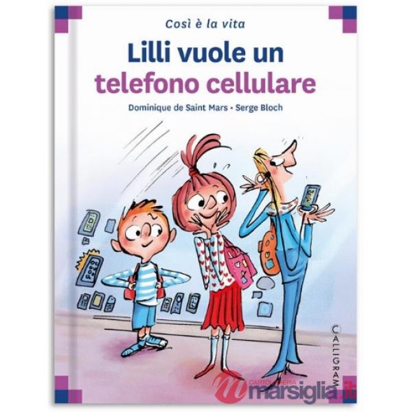 Lilli vuole un telefono cellulare