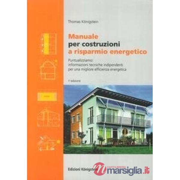 Manuale costruzioni a risparmio energetico