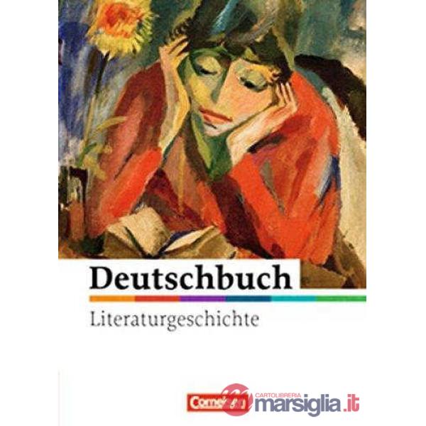 DEUTSCHBUCH LITERATURGESCHICHTE 5-10 SCHULJAHR