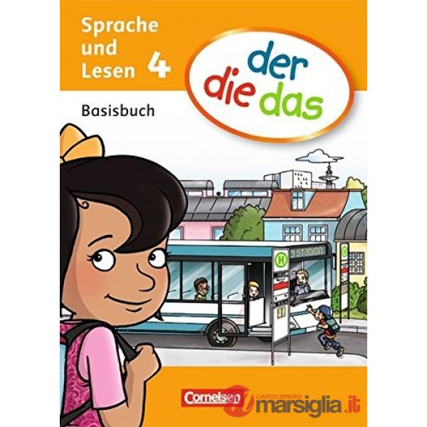 DER DIE DAS 4. SCHULJAHR. BASISBUCH SPRACHE UND LESEN