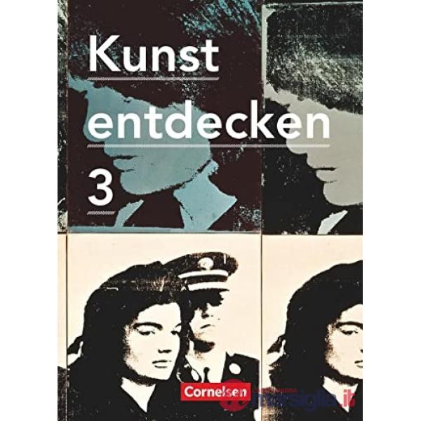 KUNST ENTDECKEN 3 /