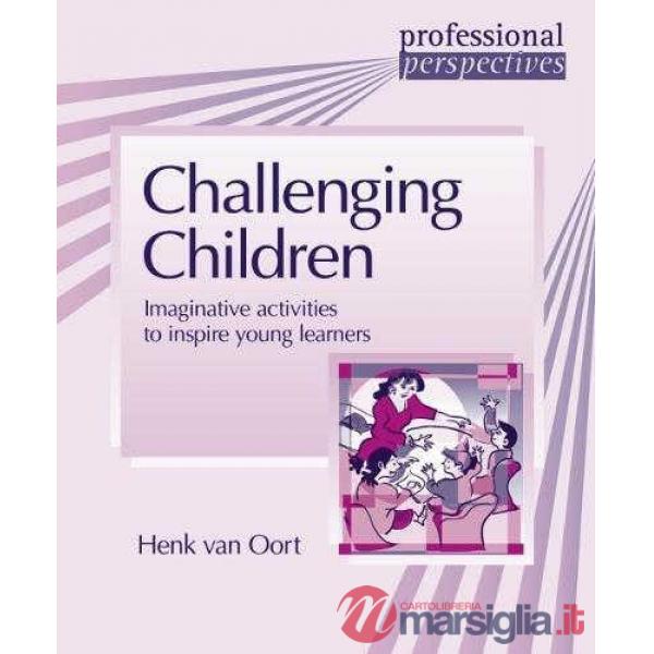 CHALLENGING CHILDREN