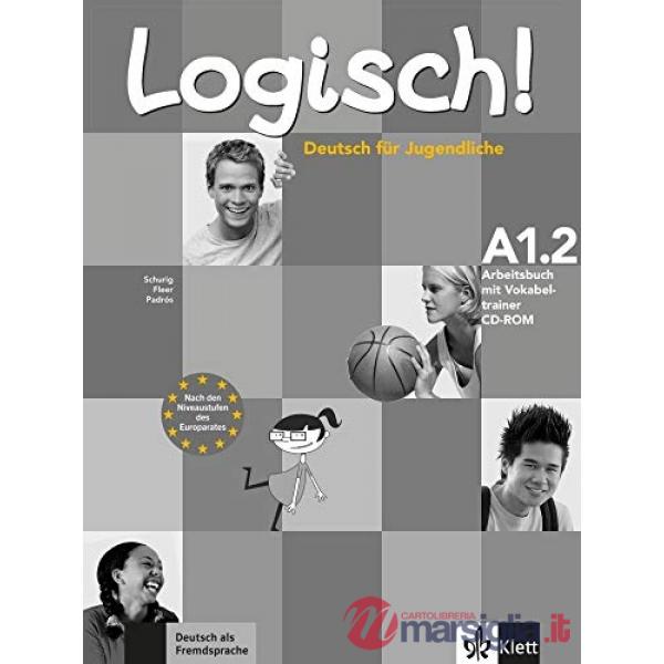 LOGISCH DEUTSCH FUER JUGENDLICHE AB A1.2