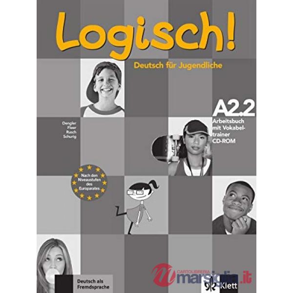 LOGISCH DEUTSCH FUER JUGENDLICHE AB A2.2