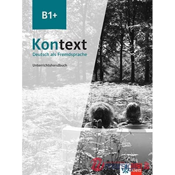 KONTEXT B1 + UNTERRICHTSHANDBUC