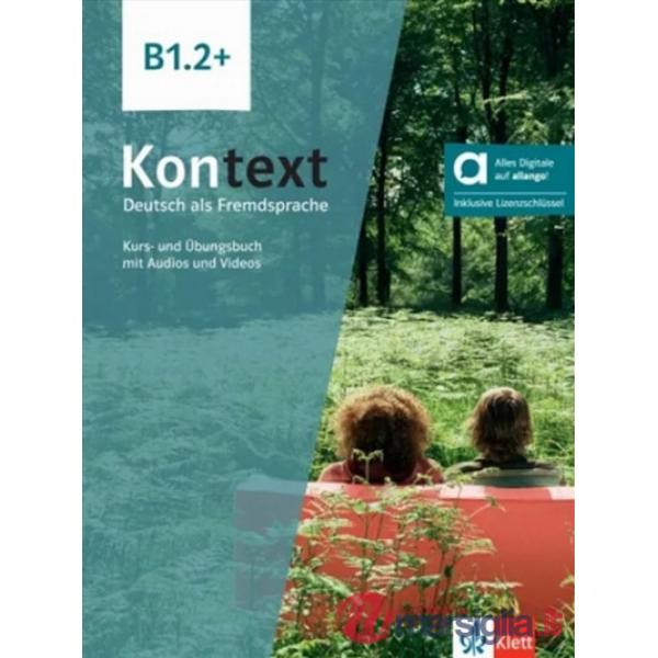 KONTEXT B1.2 + KURSBUCH