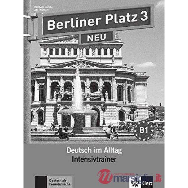 BERLINER PLATZ NEU 3 INTENS.